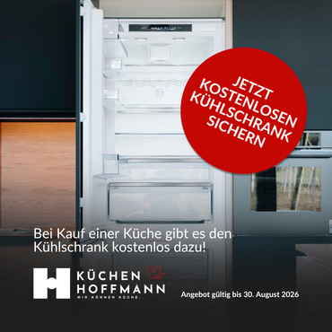 Kostenloser Kühlschrank beim Kauf einer Küche - die Aktion ist gültig bis zum 30. August 2026